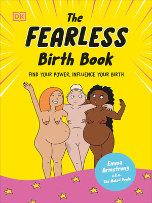 cover image of The Fearless Birth Book (The Naked Doula)